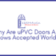 Why Are uPVC Doors And Windows Accepted Worldwide