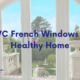 uPVC French Windows For Healthy Home