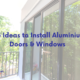 Top Ideas to Install Aluminium Doors & Windows, aluminium windows price calculator sliding window price per sqft in india aluminium windows price in delhi aluminium sliding window material list best aluminium windows company in india aluminium window frames catalogue aluminium doors and windows near me aluminium doors and windows images aluminium doors and windows in gurgaon aluminium doors and windows design aluminium doors and windows price list aluminium doors and windows specifications slimline windows india alupure logo aluk upvc windows aluminium window designs in sri lanka aluminium door designs for bedroom aluminium doors and windows colours aluminium folding door design aluminium window design with grill aluminium door design price glasxperts blog doors and windows wooden wooden windows with glass glass door designs with wooden frame ais security glass price glass expert aluminum doors benefits disadvantages of aluminium windows aluminium windows features why choose aluminium windows advantages of steel windows what property of glass makes it very useful?